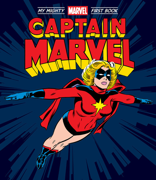 Captain Marvel: My Mighty Marvel First Book by Marvel Entertainment, Jim Mooney, John Buscema, Keith Pollard, Carmine Infantino, Dave Cockrum, 9781419764127