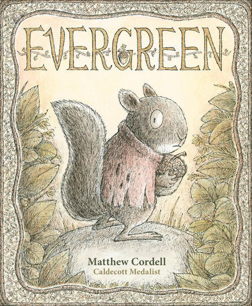 Evergreen - 9781250317179 by Matthew Cordell, 9781250317179