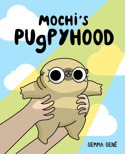 Mochi's Pugpyhood by Gemma Gené, 9781524876814