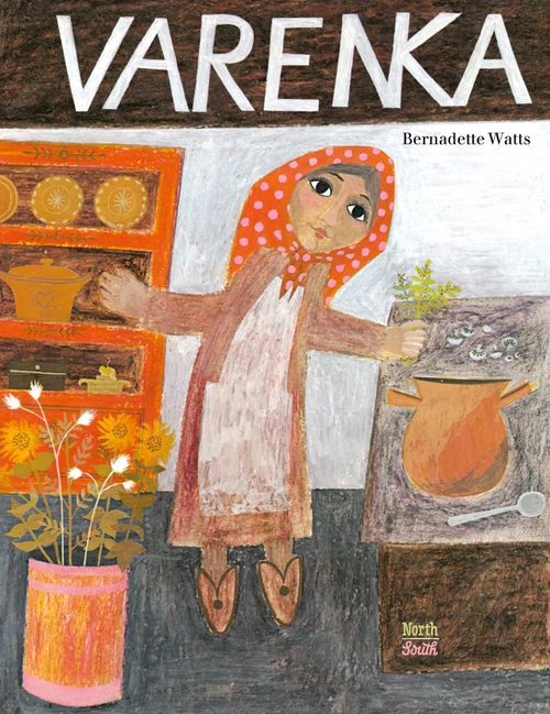 Varenka by Bernadette Watts, 9780735845077