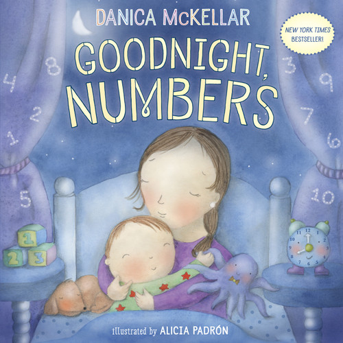 Goodnight, Numbers - 9780593643556 by Danica McKellar, Alicia Padrón, 9780593643556
