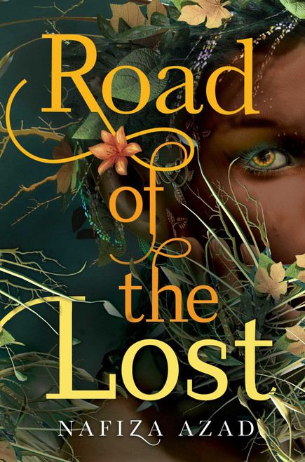 Road of the Lost by Nafiza Azad, 9781534484993