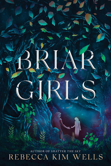 Briar Girls - 9781534488434 by Rebecca Kim Wells, 9781534488434