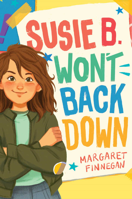 Susie B. Won't Back Down - 9781534496378 by Margaret Finnegan, 9781534496378