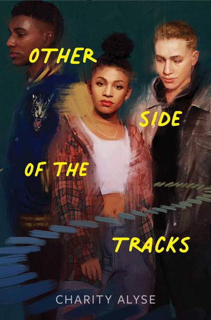 Other Side of the Tracks by Charity Alyse, 9781534497719
