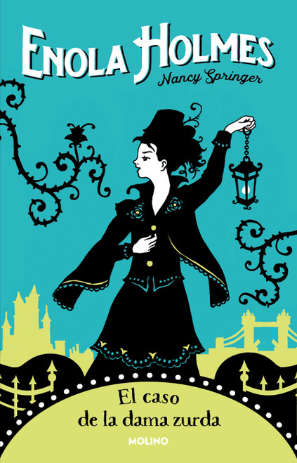 El caso de la dama zurda / The Case of the Left-Handed Lady (Spanish Edition) by Nancy Springer, 9786073808699