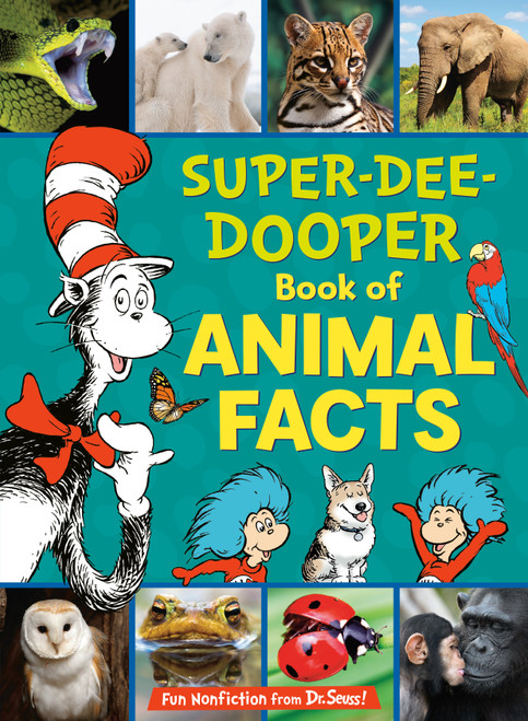 The Cat in the Hat's Learning Library Super-Dee-Dooper Book of Animal Facts - 9780525581642 by Courtney Carbone, 9780525581642
