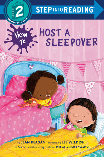 How to Host a Sleepover by Jean Reagan, Lee Wildish, 9780593479209