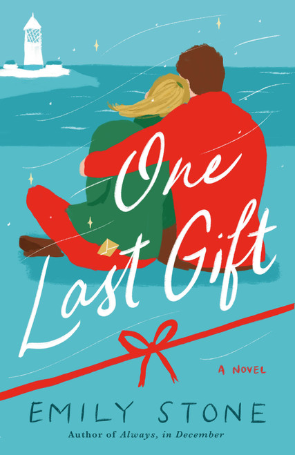 One Last Gift (A Novel) by Emily Stone, 9780593598344