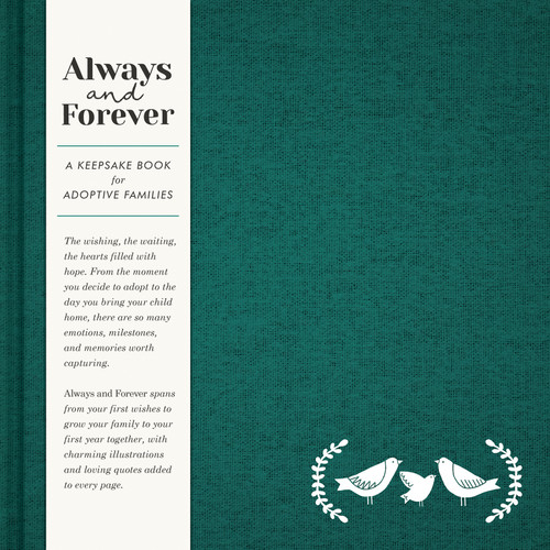 Always & Forever - Adoption Keepsake by Amelia Riedler, 9781970147650