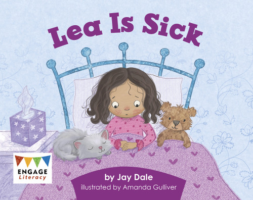 Lea Is Sick by Jay Dale, Amanda Gulliver, 9781666389609