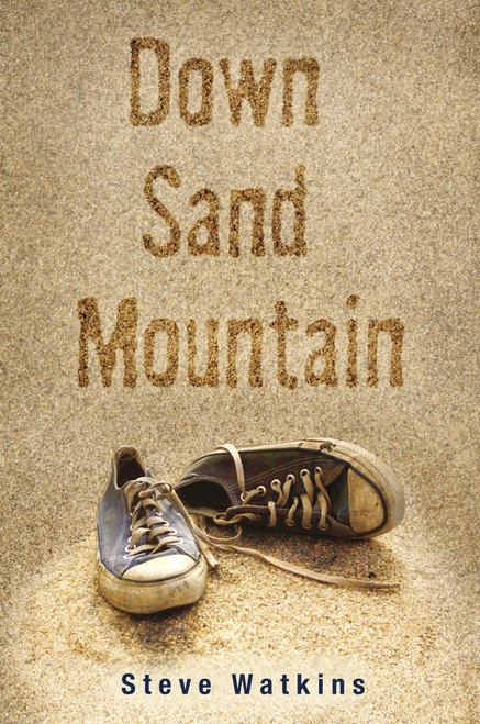 Down Sand Mountain by Steve Watkins, 9780763638399