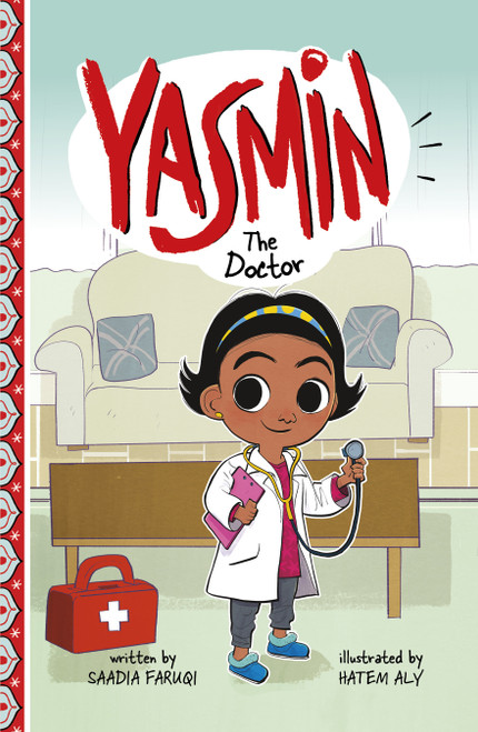 Yasmin the Doctor by Saadia Faruqi, Hatem Aly, 9781666331332