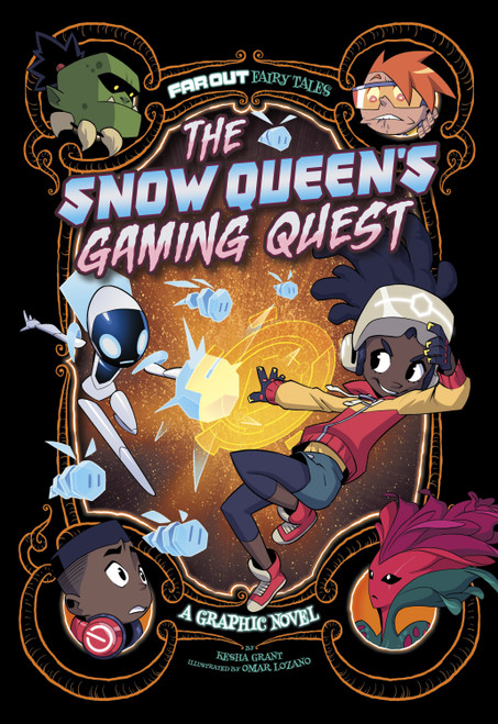 The Snow Queen's Gaming Quest (A Graphic Novel) by Kesha Grant, Omar Lozano, 9781666335354