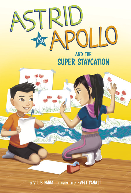 Astrid and Apollo and the Super Staycation by V.T. Bidania, Evelt Yanait, 9781666337419