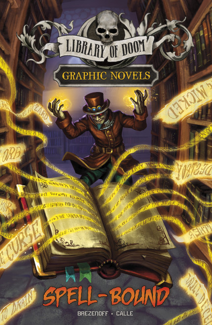 Spell-Bound - 9781666346299 by Steve Brezenoff, Juan Calle, 9781666346299