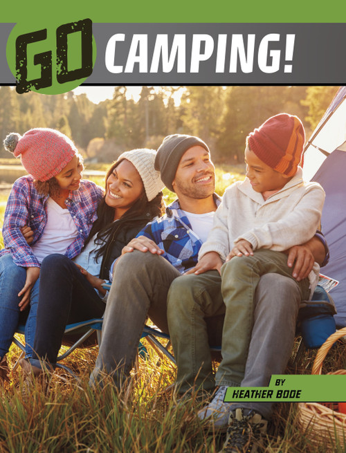 Go Camping! - 9781666345599 by Heather Bode, 9781666345599