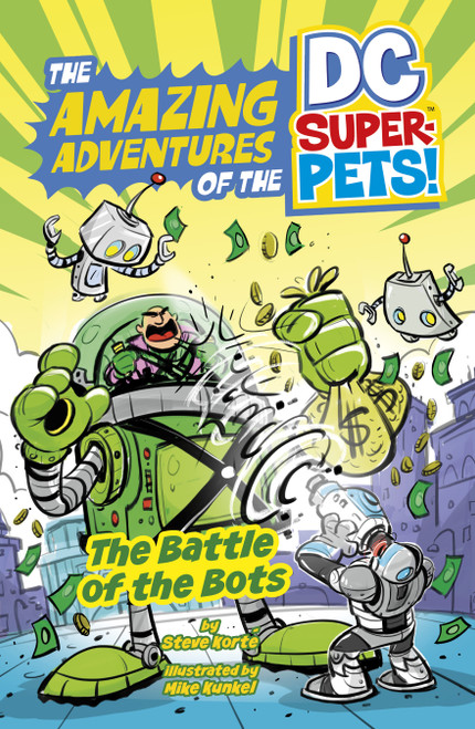 The Battle of the Bots - 9781666344479 by Steve Korté, Mike Kunkel, 9781666344479