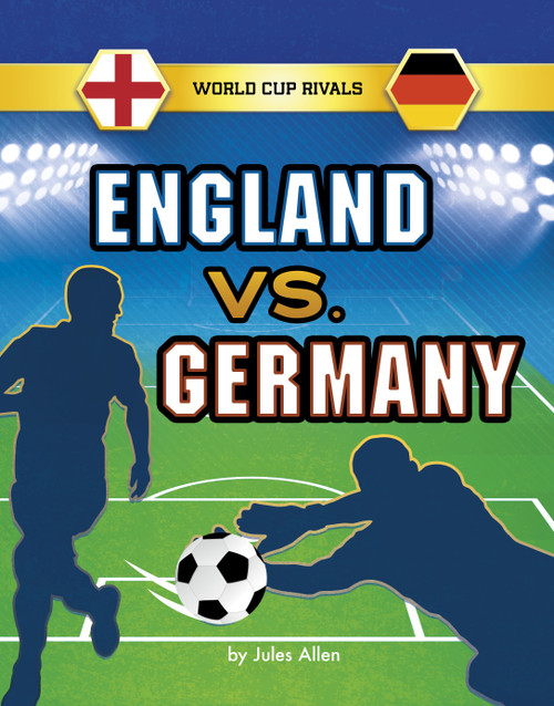 England vs. Germany by Jules Allen, 9781666357400