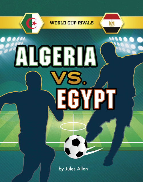 Algeria vs. Egypt by Jules Allen, 9781666357455