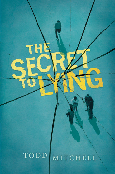 The Secret to Lying by Todd Mitchell, 9780763640842
