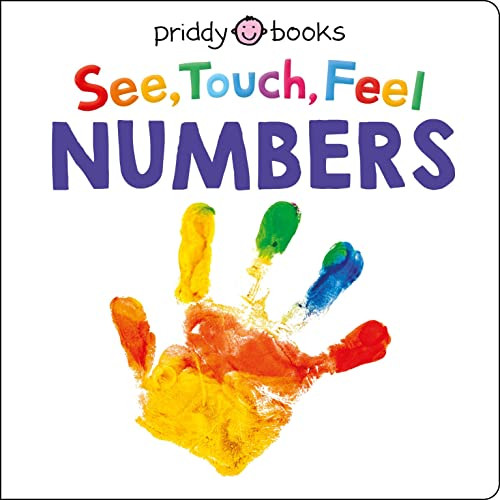 See Touch Feel: Numbers by Roger Priddy, 9781684492640