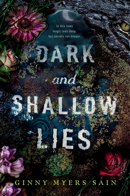 Dark and Shallow Lies - 9780593403983 by Ginny Myers Sain, 9780593403983