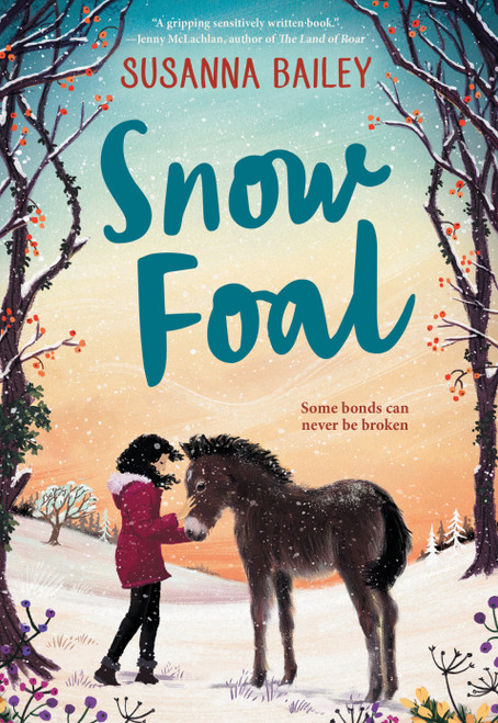 Snow Foal by Susanna Bailey, 9781682634141