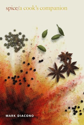 Spice (A Cook's Companion) by Mark Diacono, 9781787136434