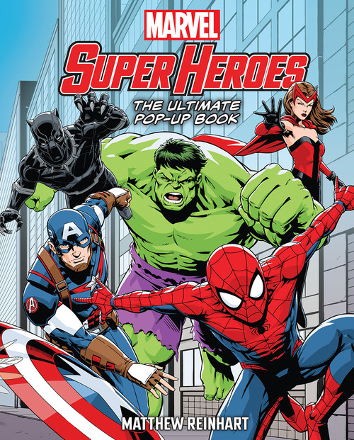 Marvel Super Heroes: The Ultimate Pop-Up Book by Matthew Reinhart, 9781419749117