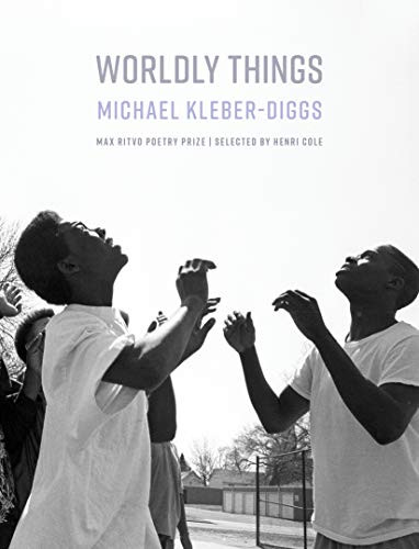 Worldly Things - 9781639550753 by Michael Kleber-Diggs, 9781639550753