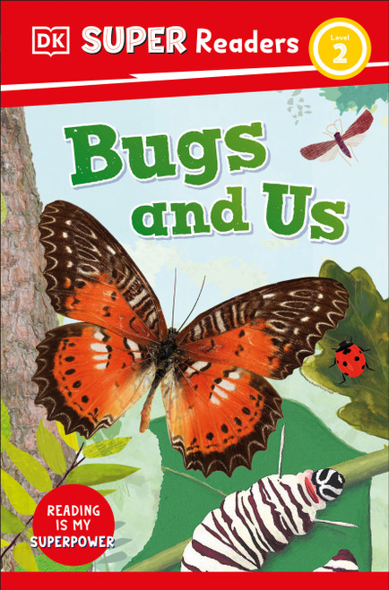 DK Super Readers Level 2 Bugs and Us - 9780744072518 by DK, 9780744072518