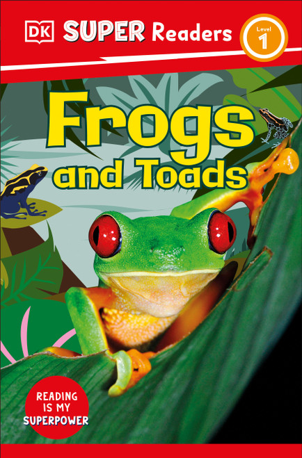 DK Super Readers Level 1 Frogs and Toads - 9780744072754 by DK, 9780744072754
