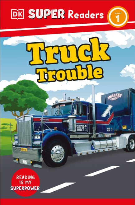DK Super Readers Level 1 Truck Trouble - 9780744067002 by DK, 9780744067002