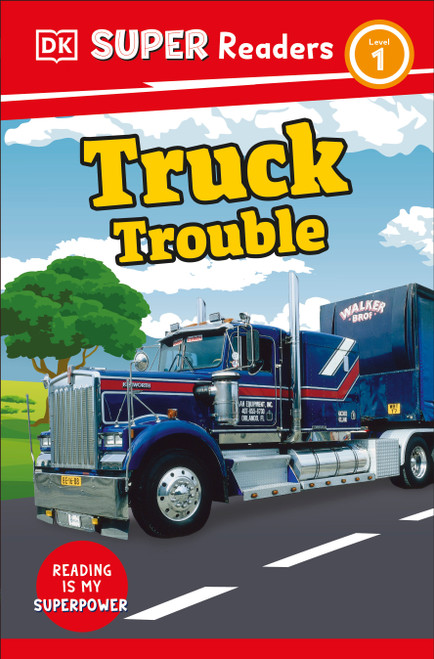 DK Super Readers Level 1 Truck Trouble - 9780744067019 by DK, 9780744067019