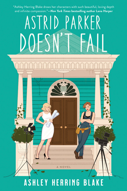 Astrid Parker Doesn't Fail by Ashley Herring Blake, 9780593336427