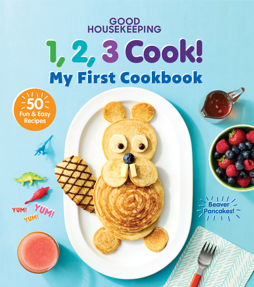 Good Housekeeping 123 Cook! (My First Cookbook) by Good Housekeeping, Kate Merker, 9781950785629