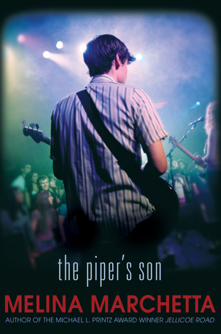 The Piper's Son by Melina Marchetta, 9780763647582