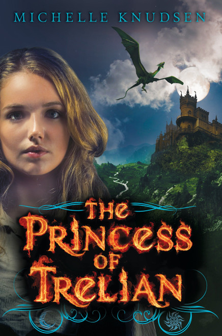 The Princess of Trelian by Michelle Knudsen, 9780763650629