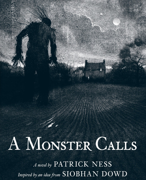 A Monster Calls (Inspired by an idea from Siobhan Dowd) by Patrick Ness, Jim Kay, 9780763655594