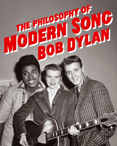 The Philosophy of Modern Song by Bob Dylan, 9781451648706