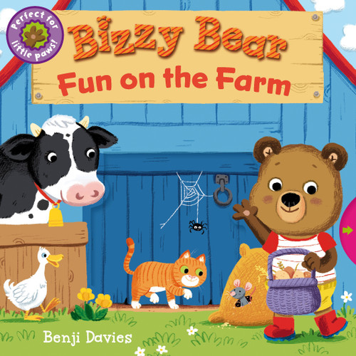Bizzy Bear: Fun on the Farm ((Interactive Board Book for Toddlers - With Sturdy Tabs and Slides to Push and Pull)) by Benji Davies, 9780763658793