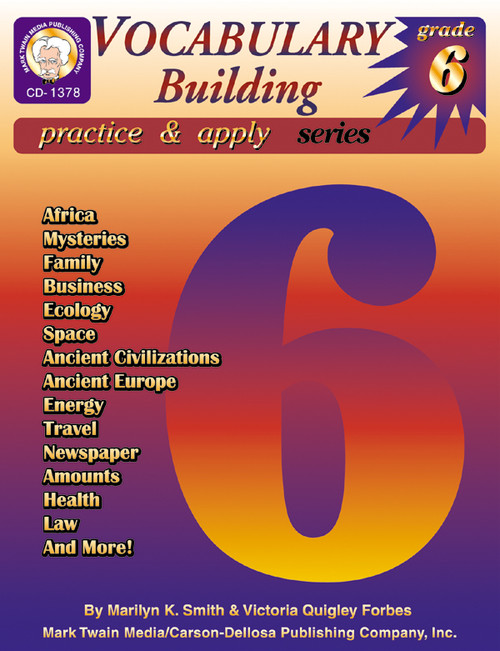 Vocabulary Building, Grade 6 by Marilyn K. Smith, Victoria Quigley Forbes, 9781580371575