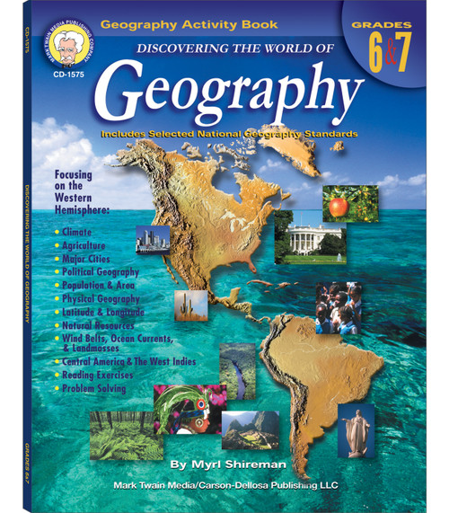 Discovering the World of Geography, Grades 6 - 7 (Includes Selected National Geography Standards) by Myrl Shireman, 9781580372299