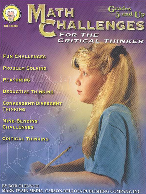 Math Challenges for the Critical Thinker, Grades 5 - 8 by Mark Twain Media, 9781580372831