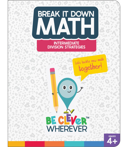 Break It Down Intermediate Division Strategies Reference Book by Carson Dellosa Education, Elise Craver, 9781483865706