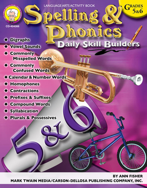 Spelling & Phonics, Grades 5 - 6 by Ann Fisher, 9781580374071