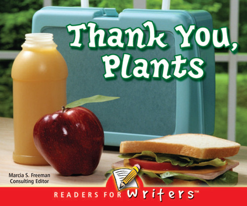 Thank You, Plants! by Luana Mitten, Mary Wagner, 9781595152633