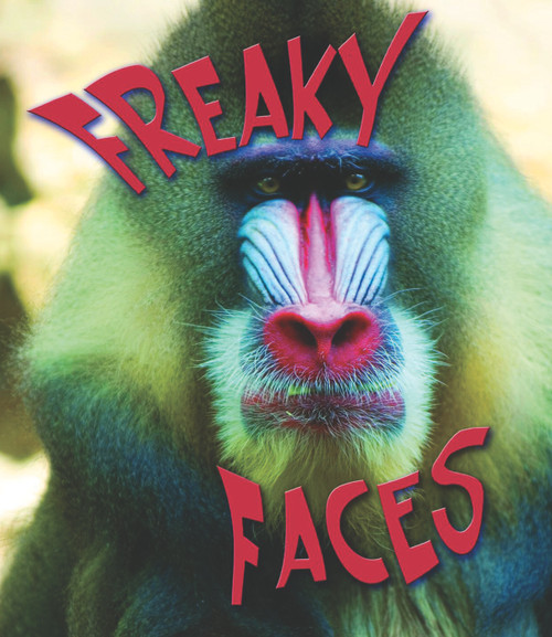 Freaky Faces by David Armentrout, Patricia Armentrout, 9781606949139