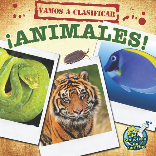 Vamos a clasificar animales (Let's Classify Animals) by Kelli Hicks, 9781612369303